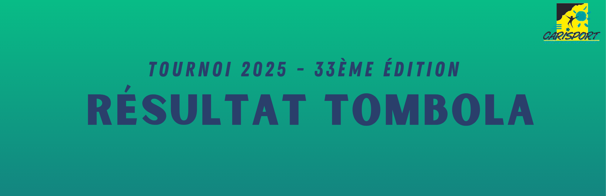 Résultat de la tombola 2025 🎉